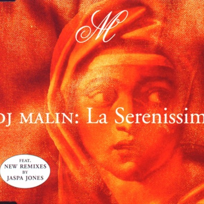 DJ Malin - La Serenissima (Radio Edit)