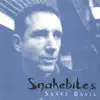 Snake Davis - You're the One