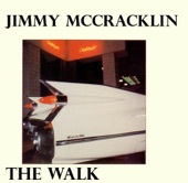 Jimmy McCracklin - The Walk
