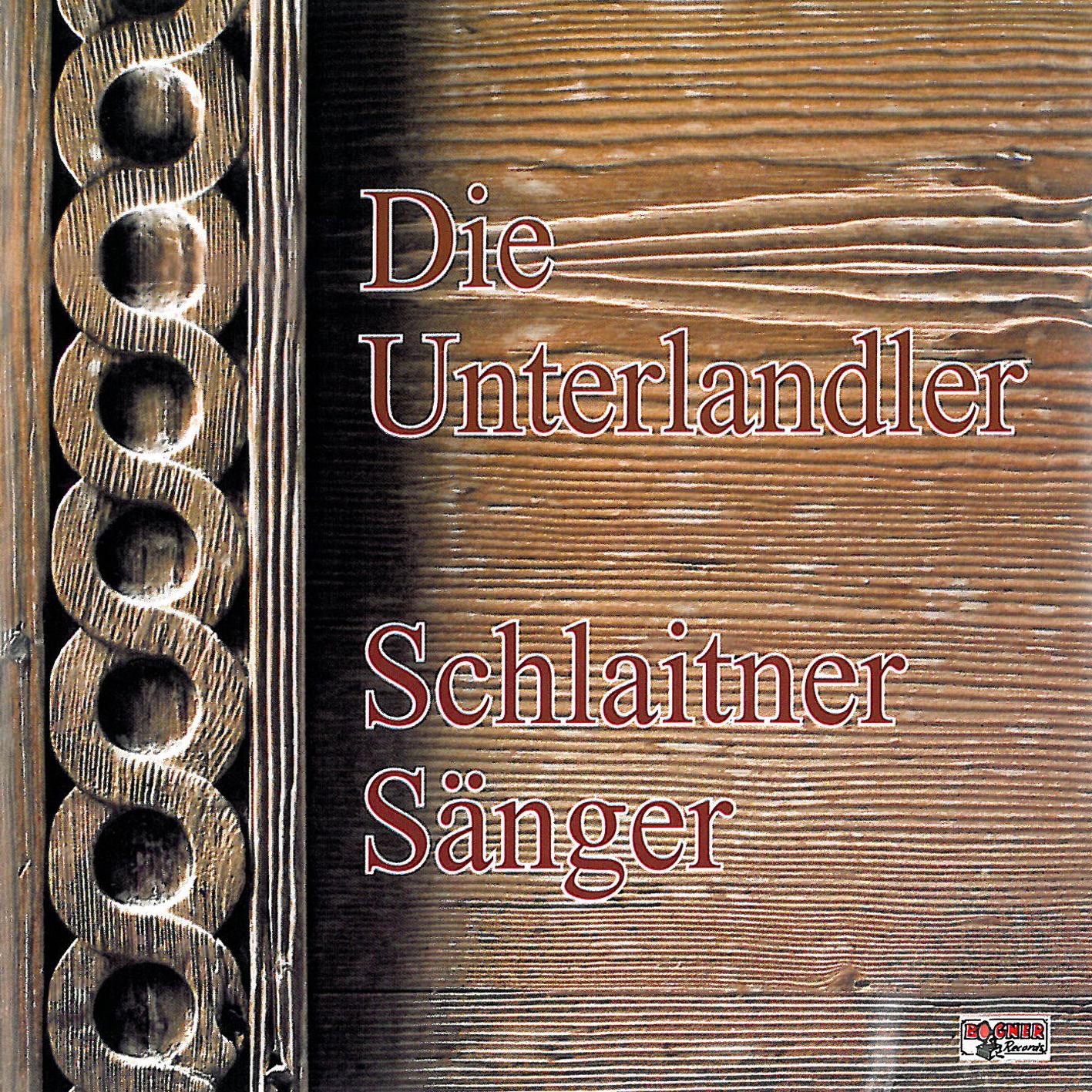 Die Unterlandler - Schlaitner Sänger
