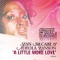 A Little More Love (Sean McCabe Main Vocal Mix) - Sean McCabe lyrics