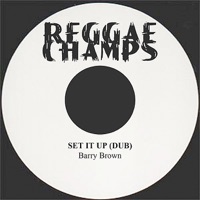 Step It Up / Dub - Single - Barry Brown