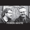 Power & White - Power & White, Andrew White & Brendan Power