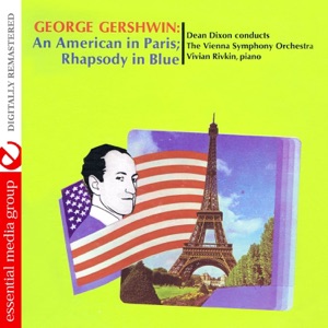 George Gershwin: An American In Paris; Rhapsody In Blue (Remastered)