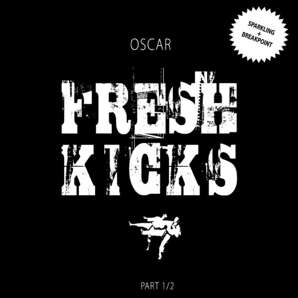 Fresh Kicks Part 1/2