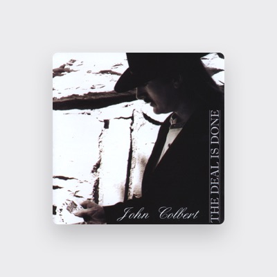 Listen to John Colbert, watch music videos, read bio, see tour dates & more!