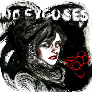 No Excuses - Single