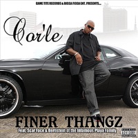 Finer Thangs (feat. Scarface & Bernstien of the Infamous Playa Family) - Single - Cor'Le