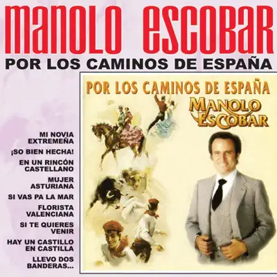 Por los Caminos de España - Manolo Escobar