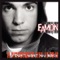 I Want You So Bad - Eamon lyrics