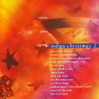 Indigo Christmas 2 - Retro, Jazz, Swing