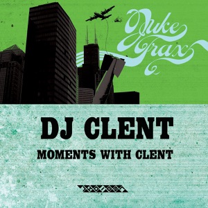 Moments With Clent