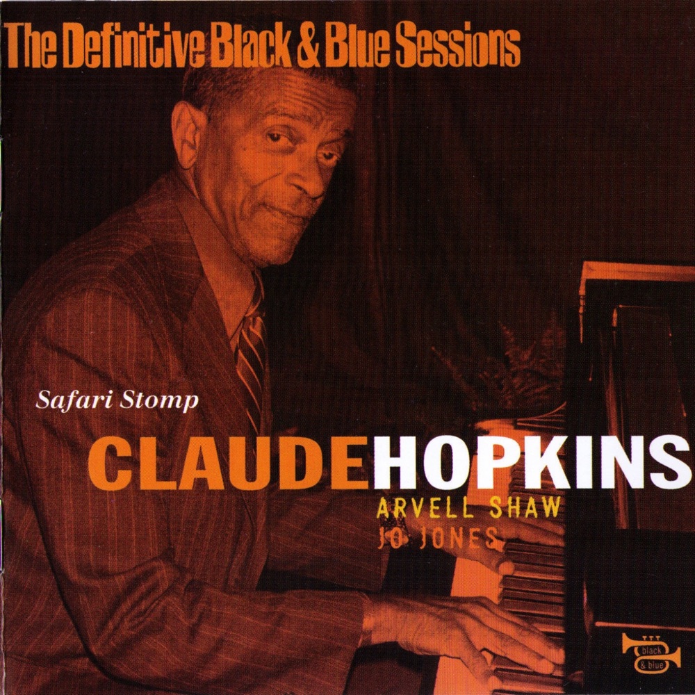 Обложка альбома «Safari Stomp (The Definitive Black & Blue Sessions (1974))» — Claude Hopkins