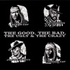 The Good, the Bad, the Ugly & the Crazy