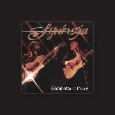 Listen to Gambetta & Crary, watch music videos, read bio, see tour dates & more!