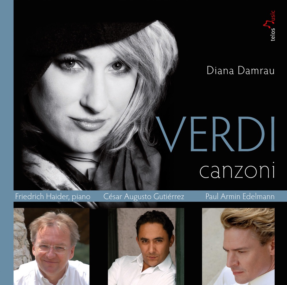 Обложка альбома «Verdi: Canzoni» — Friedrich Haider, Paul Armin Edelmann, César Augusto Gutiérrez & Diana Damrau