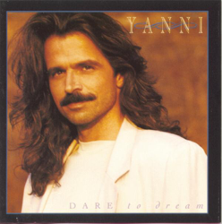 Dare to Dream - Yanni Cover Art