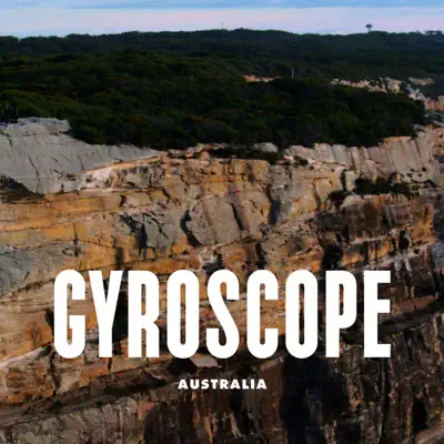 Australia - EP - Gyroscope