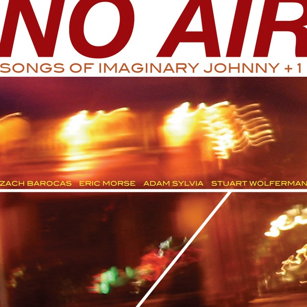 No Air: Songs of Imaginary Johnny +1 album cover