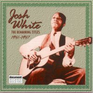 Josh White - the Remaining Titles (1941-1947)