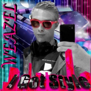 I Got Style - Single