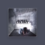 Blinded Colony
