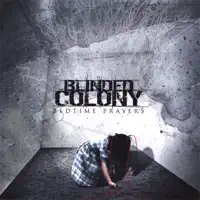 In Here — Blinded Colony