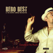 Saronno On the Rocks - Bebo Best & The Super Lounge Orchestra
