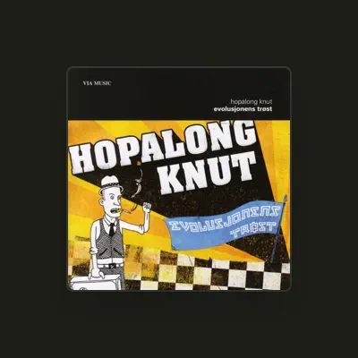 Listen to Hopalong Knut, watch music videos, read bio, see tour dates & more!