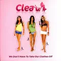 We Don't Have To Take Our Clothes Off