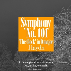 Haydn: Symphony No. 101, The Clock, in D major - EP