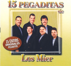 15 Pegaditas de los Mier