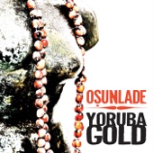 Osunlade - Pride (Yoruba Soul Mix)