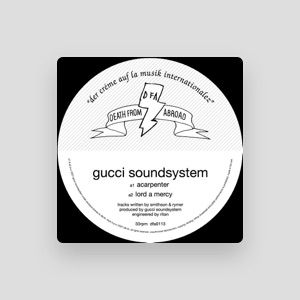 Gucci Soundsystem