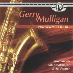The Quartets - Gerry Mulligan The Quartets - Gerry Mulligan