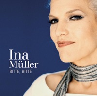 Bitte, bitte - Single - Ina Müller