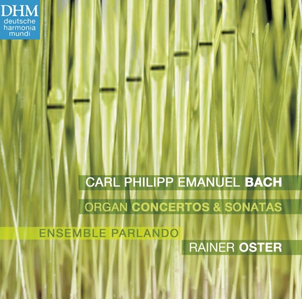 Обложка альбома «C.P.E. Bach: Organ Works» — Rainer Oster, Ensemble Parlando, Margarete Adorf & Markus Brändle