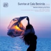 Sunrise At Cala Benirrás (Ibiza) [Selected & Mixed by Sin Plomo]