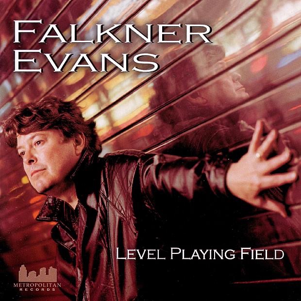 Обложка альбома «Level Playing Field» — Falkner Evans