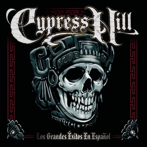 Cypress Hill: Los Grandes Éxitos en Español