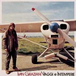 Viaggi e Intemperie - Ivan Graziani