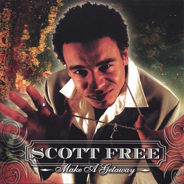 Обложка альбома «Make a Getaway» — Scott Free