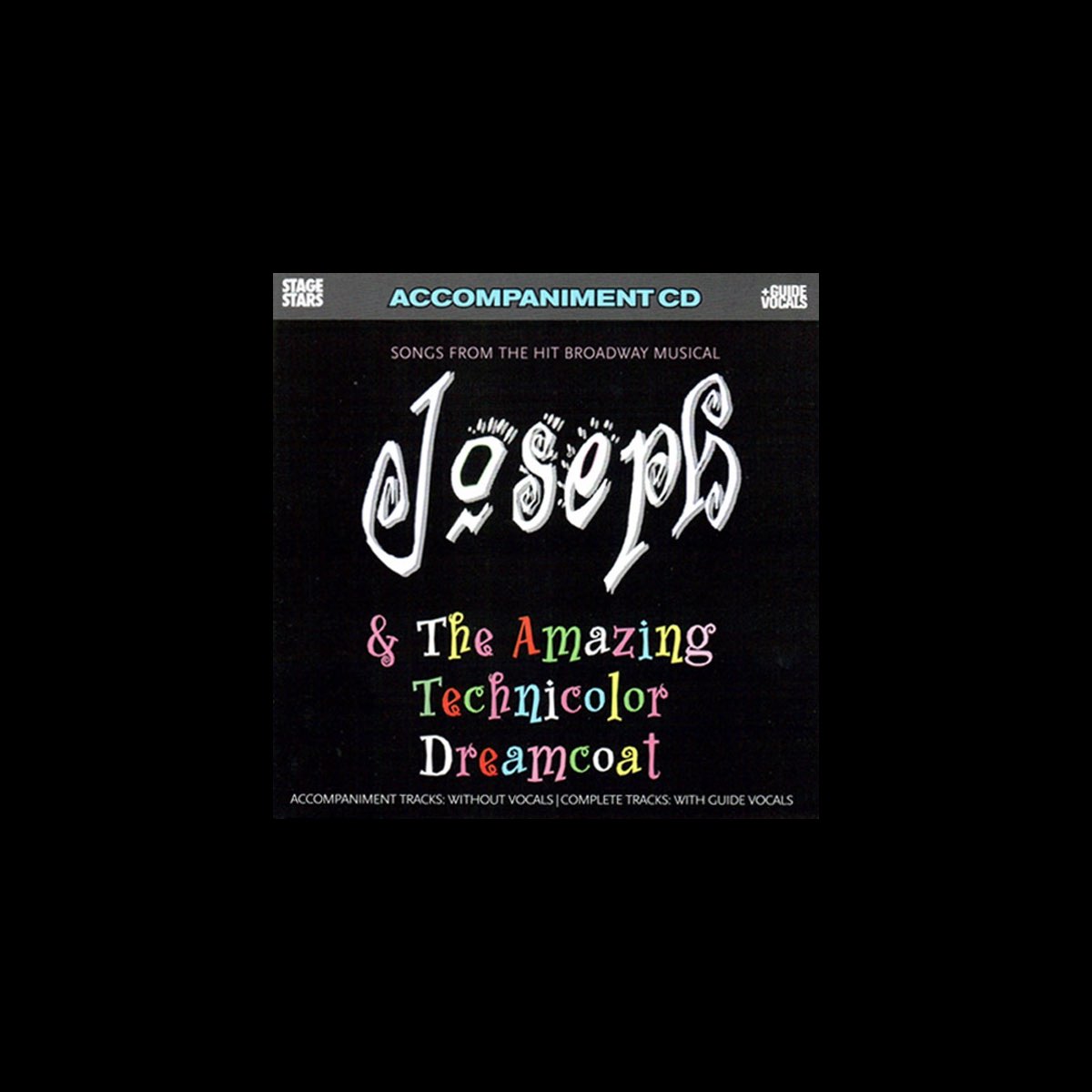 ‎Songs from Joseph and the Amazing Technicolor Dreamcoat: Karaoke