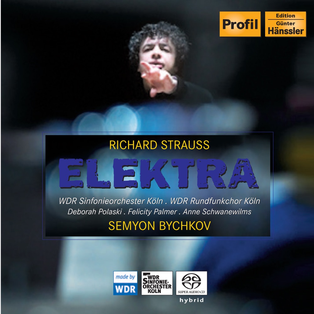 Обложка альбома «Strauss, R.: Elektra, Op. 58» — West German Radio Chorus, Deborah Polaski, Alfred Walker, West German Radio Symphony Orchestra, Franz Grundheber, Felicity Palmer, Semyon Bychkov, Twyla Robinson, Susanne Resmark, Graham Clark, Anne Schwanewilms, Christiane Hossfeld, Viola Zimmermann, Margarita de Arellano, Lars Woldt, Irmgard Vilsmaier, Karen Foster, Arnold Bezuyen & Brigitta Svenden