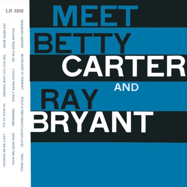 Обложка альбома «Meet Betty Carter and Ray Bryant» — Betty Carter & Ray Bryant
