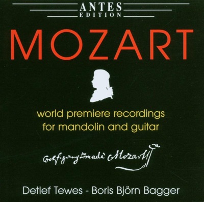 Mozart: Musik fuer Mandoline und Gitarre
