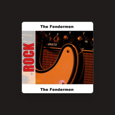 Listen to The Fendermen, watch music videos, read bio, see tour dates & more!