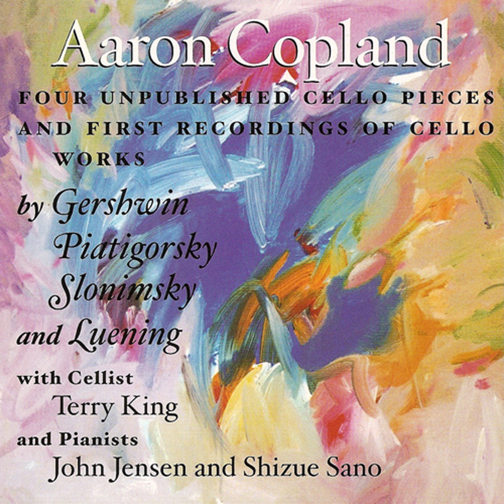 Обложка альбома «Cello America, Vol. 3 - Copland, Creston, Piatigorsky, Slonimsky, Luening, Gershwin» — John Jensen, Terry King & Shizue Sano