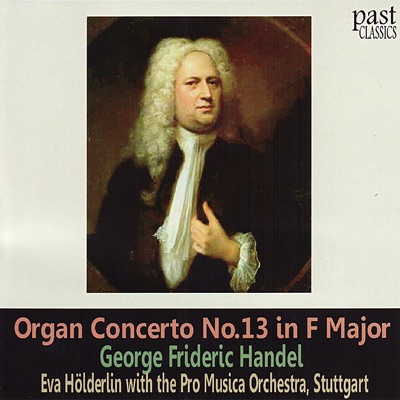 Handel: Organ Concerto No. 13 In F Major "Cuckoo and Nightingale"