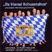 Königlich Bayerische Amtsgerichtspolka - Original Schuastablosn